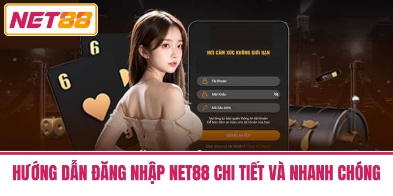 Đăng Nhập Net88 - Mẹo An Toàn Và Link Truy Cập Mới Nhất 2 Hướng Dẫn Đăng Nhập Net88 Chi Tiết Và Nhanh Chóng