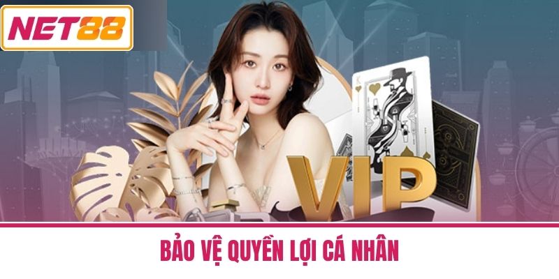 Bảo Vệ Quyền Lợi Cá Nhân