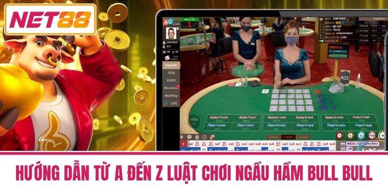 Ngầu Hầm Bull Bull Net88 - Chiến Thuật Tối Ưu 2025 3 Hướng Dẫn Từ A Đến Z Luật Chơi Ngầu Hầm Bull Bull